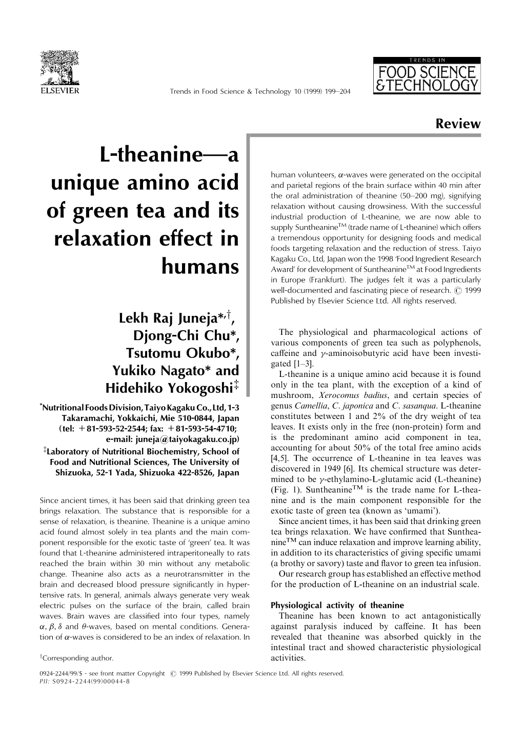 L-Theanineða Unique Amino Acid of Green Tea and Its Relaxation E€Ect In