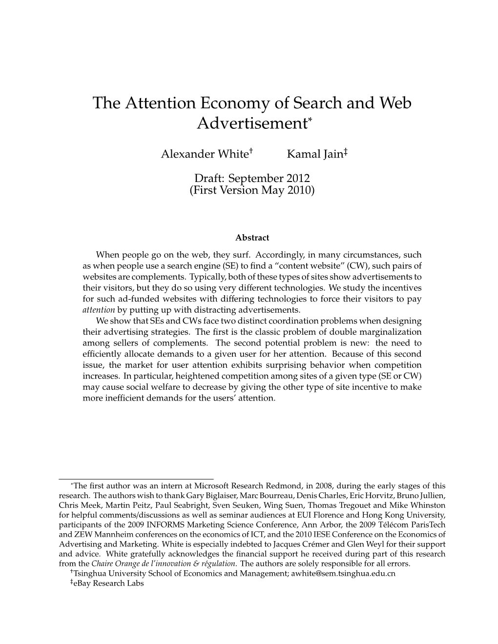 The Attention Economy of Search and Web Advertisement∗