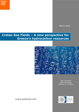 Cretan Gas Fields – a New Perspective for Greece's Hydrocarbon Resources