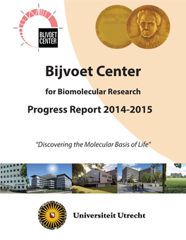Bijvoet Center Progress Report 2014-2015