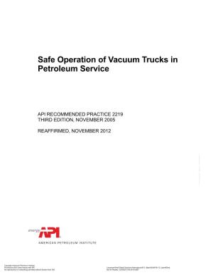 Safe Operation of Vacuum Trucks in Petroleum Service