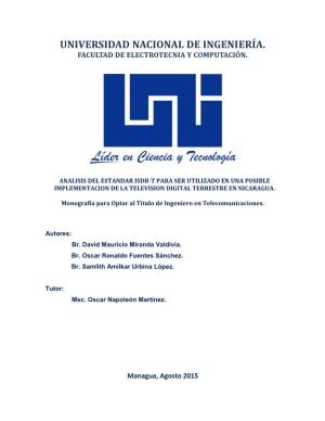 Analisis Del Estandar Isdb-T Para Ser Utilizado En Una Posible Implementacion De La Television Digital Terrestre En Nicaragua