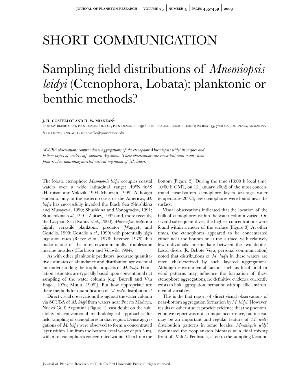 Mnemiopsis Leidyi (Ctenophora, Lobata): Planktonic Or Benthic Methods?