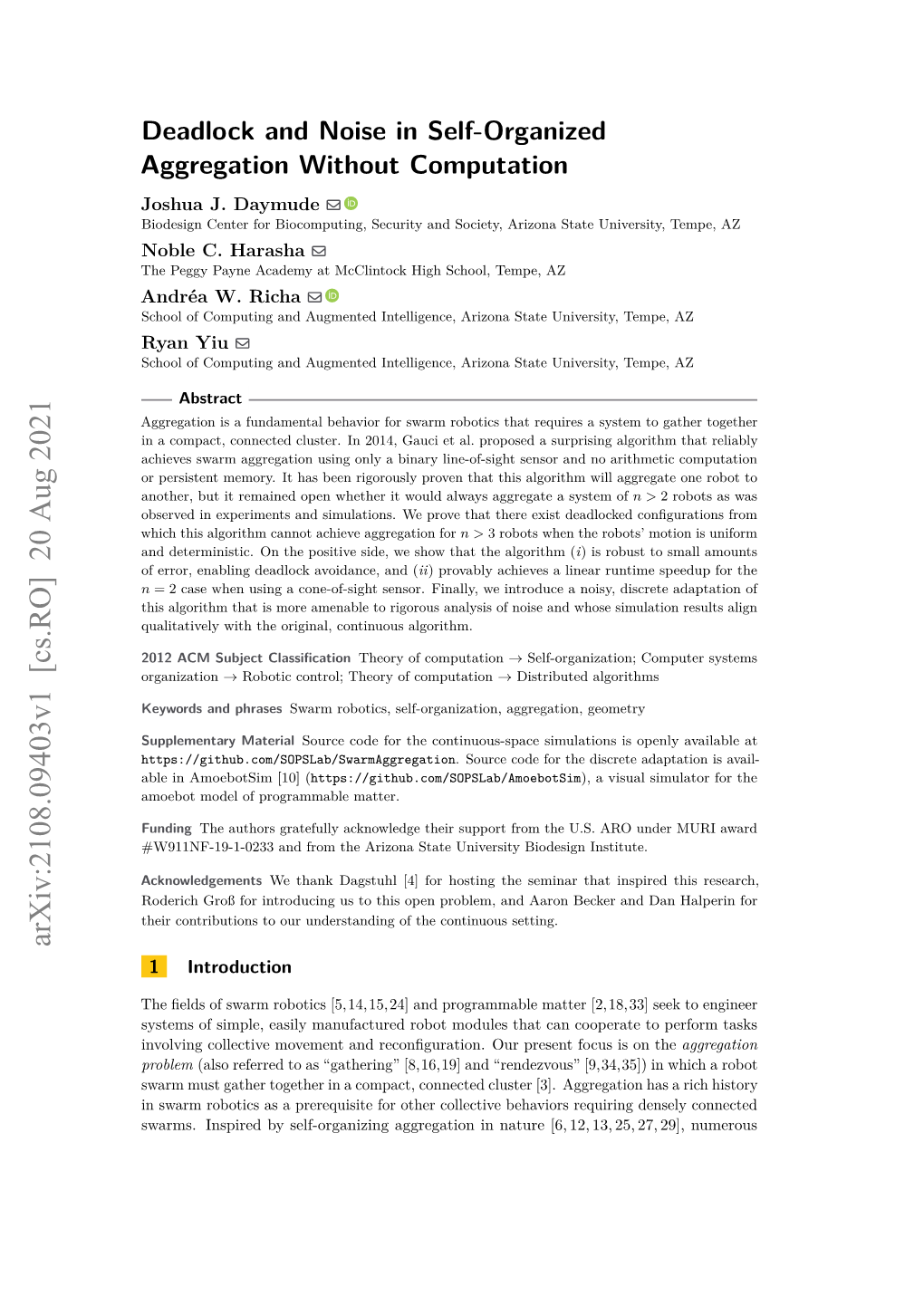 Deadlock and Noise in Self-Organized Aggregation Without Computation