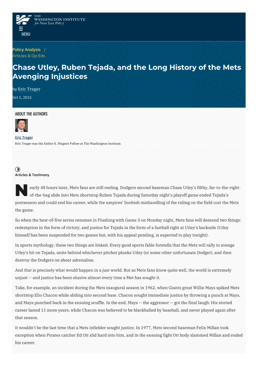 Chase Utley, Ruben Tejada, and the Long History of the Mets Avenging Injustices by Eric Trager