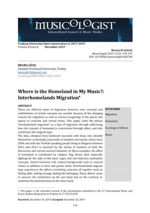 Where Is the Homeland in My Music?: Interhomelands Migration*