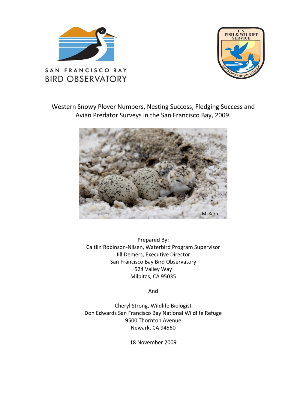 Western Snowy Plover Numbers, Nesting Success, Fledging Success and Avian Predator Surveys in the San Francisco Bay, 2009