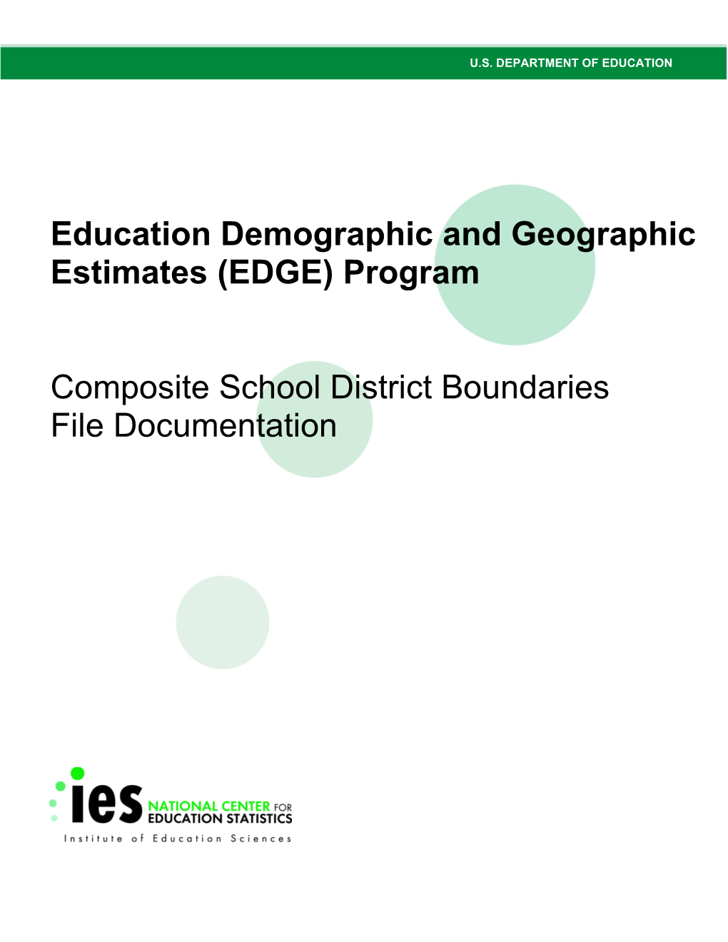 Program Composite School District Boundaries File Documentation