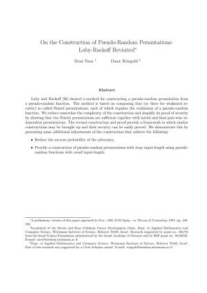 On the Construction of Pseudo-Random Permutations: Luby-Rackoﬀ Revisited∗