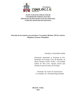 Descrição De Dez Espécies Novas Do Gênero Neoxyphinus Birabén, 1953 Da América Hispânica (Araneae, Oonopidae) DANIELLA FR