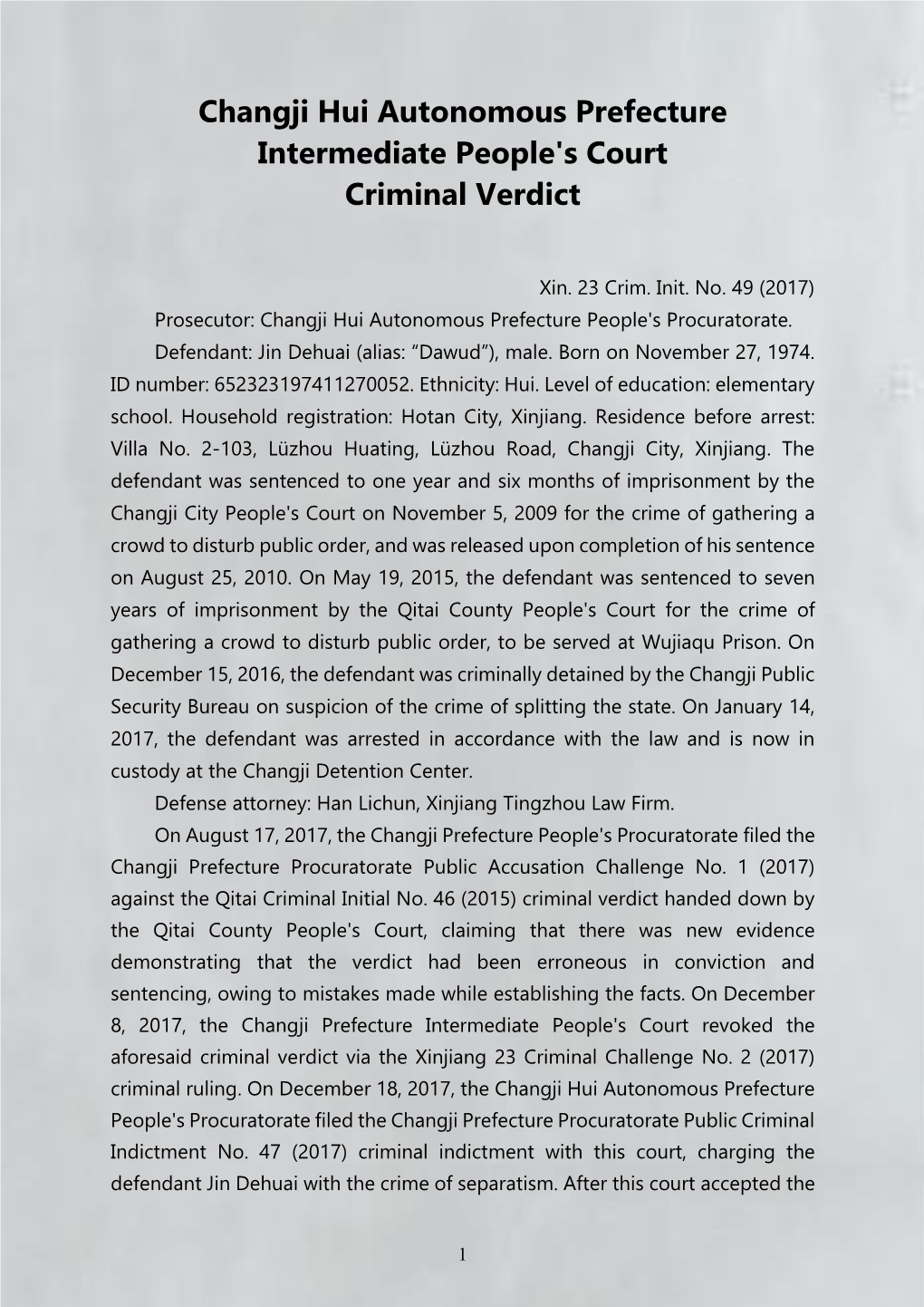 Changji Hui Autonomous Prefecture Intermediate People's Court Criminal Verdict