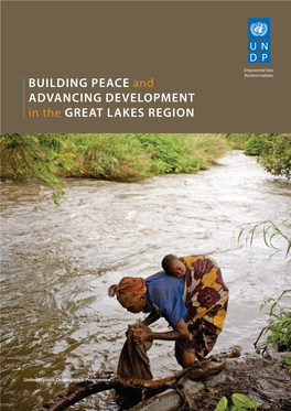 Building Peace and Advancing Development in the Great Lakes Region