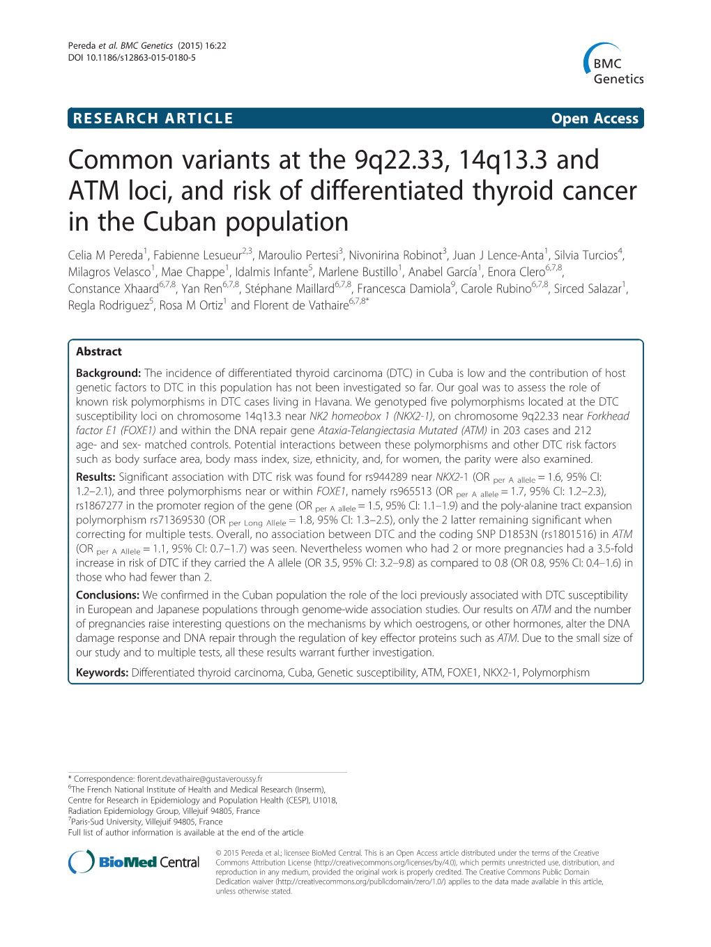 Common Variants at the 9Q22.33, 14Q13.3 and ATM Loci, and Risk of Differentiated Thyroid Cancer in the Cuban Population