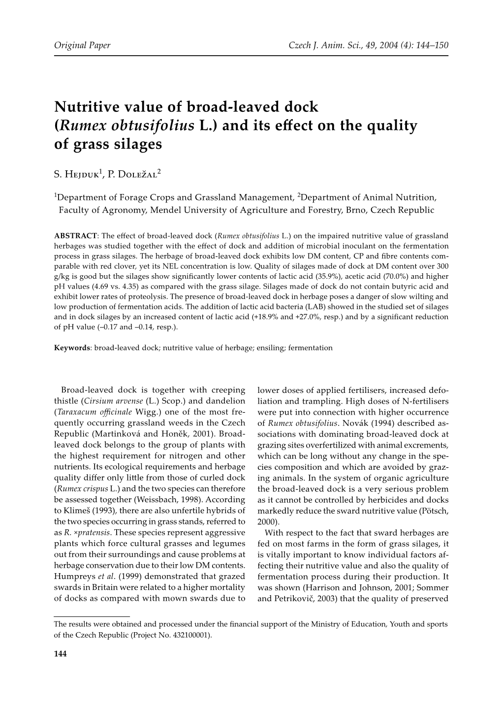 Nutritive Value of Broad-Leaved Dock (Rumex Obtusifolius L.) and Its Effect on the Quality of Grass Silages