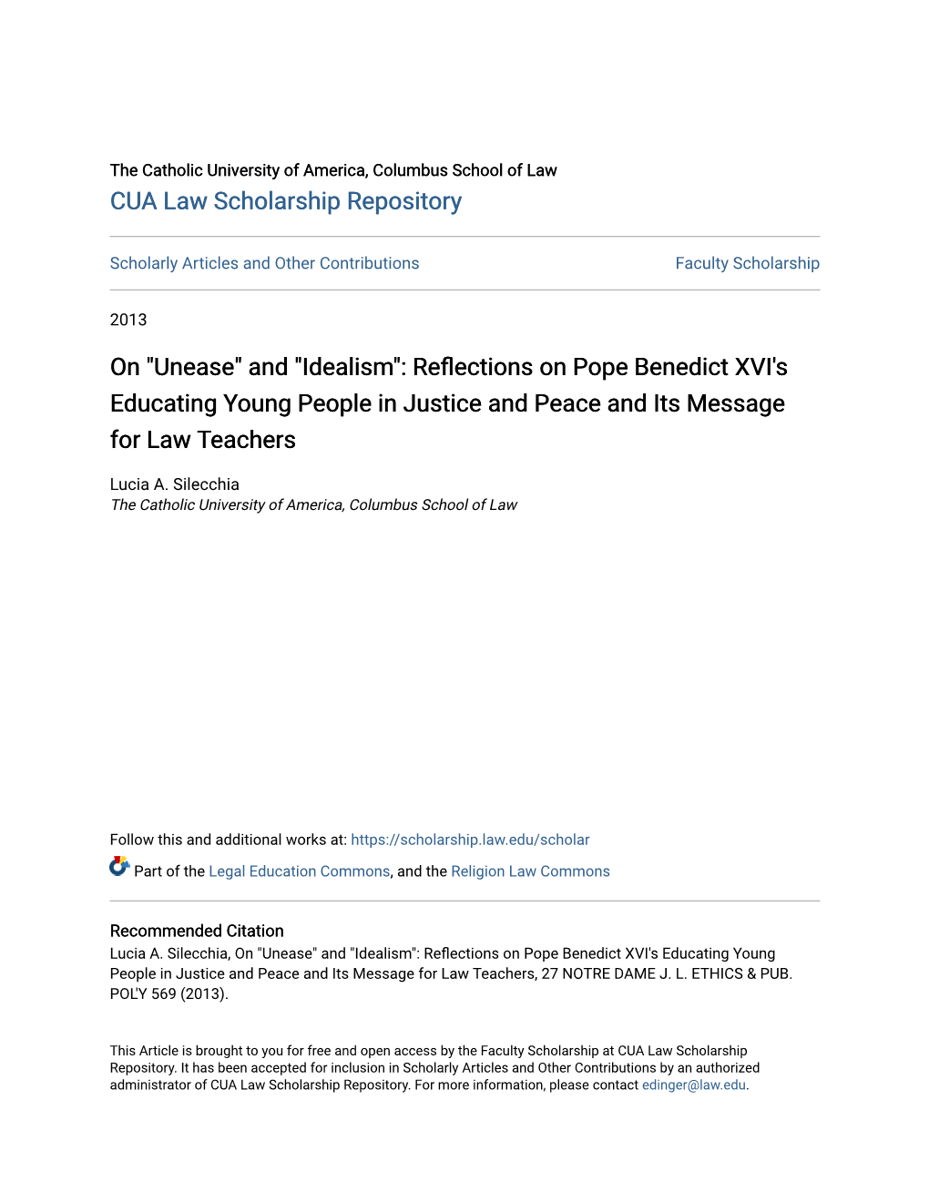 REFLECTIONS on POPE BENEDICT XVI's EDUCATING YOUNG PEOPLE in JUSTICE and PEACE and ITS MESSAGE for LAW TEACHERS