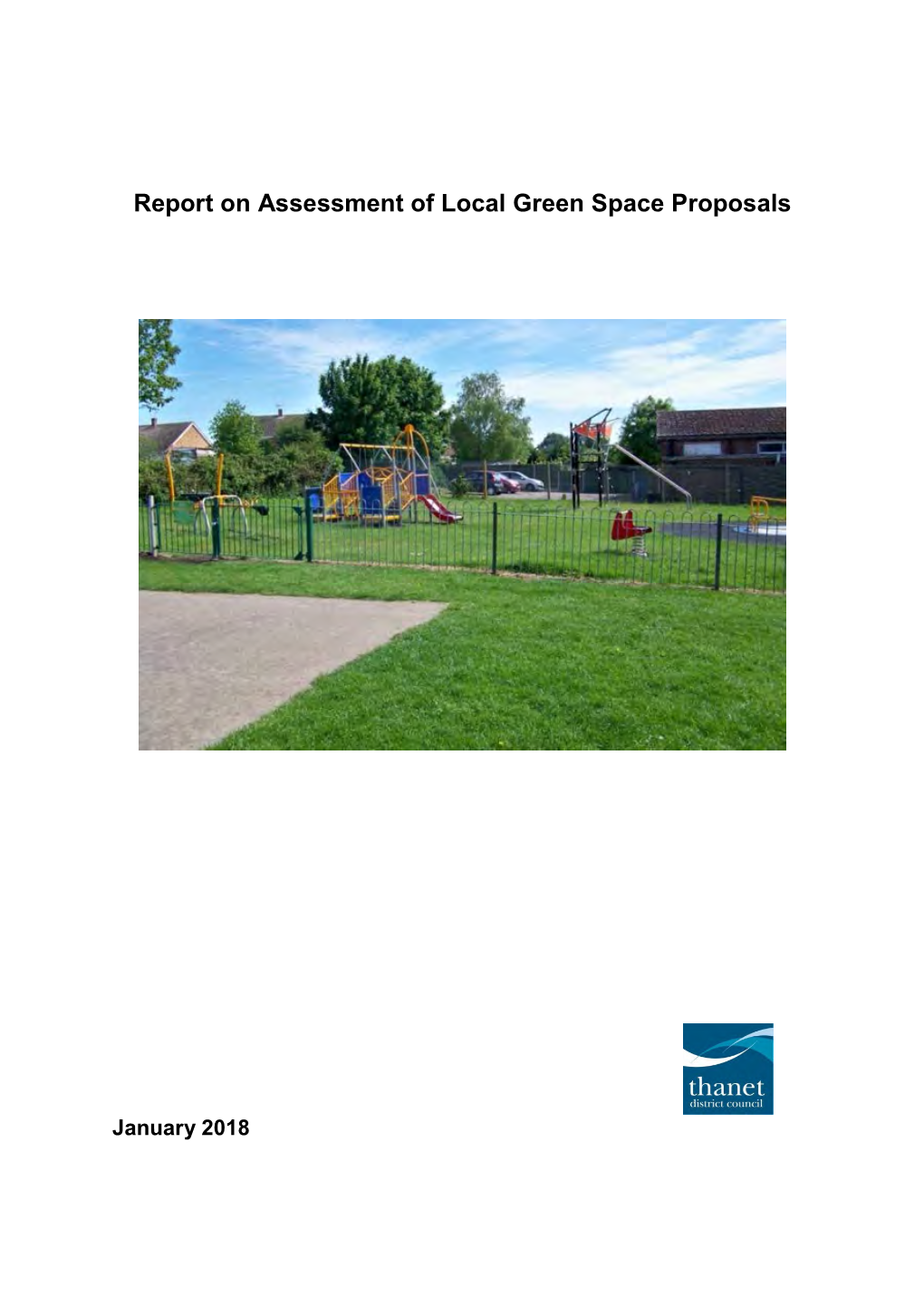 Report on Assessment of Local Green Space Proposals
