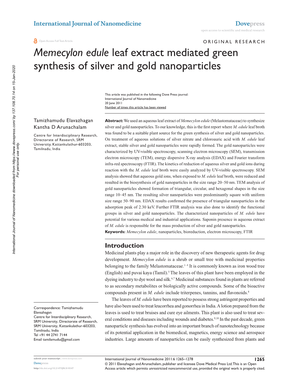 Memecylon Edule Leaf Extract Mediated Green Synthesis of Silver and Gold Nanoparticles