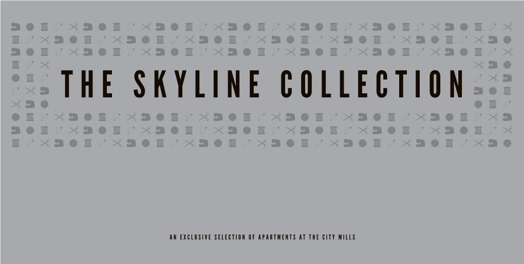The Skyline Collection