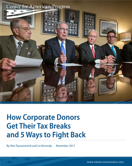 How Corporate Donors Get Their Tax Breaks and 5 Ways to Fight Back