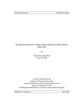 The Barefoot Doctors: China's Rural Health Care Revolution, 1968-1981