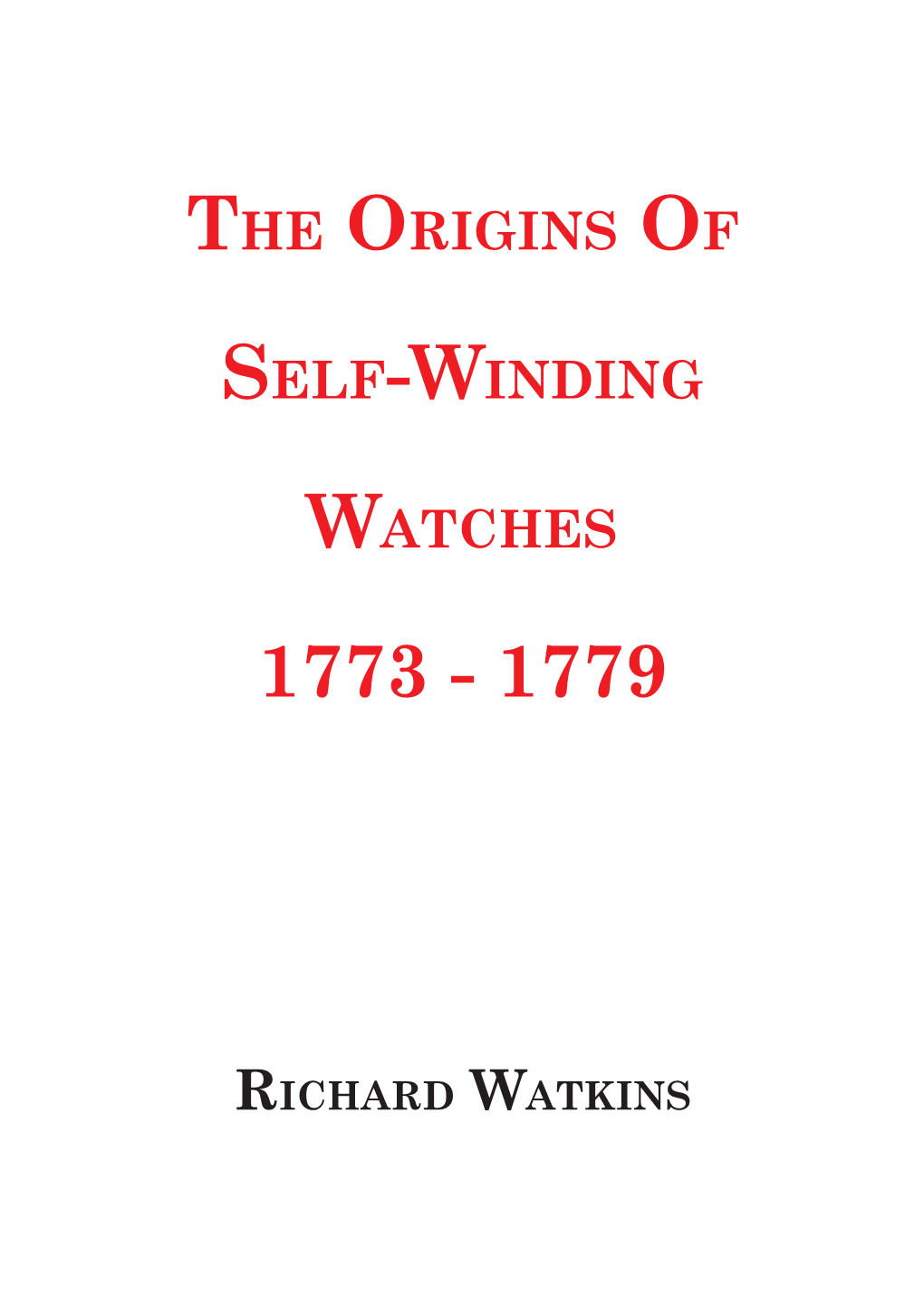 The Origins of Self-Winding Watches