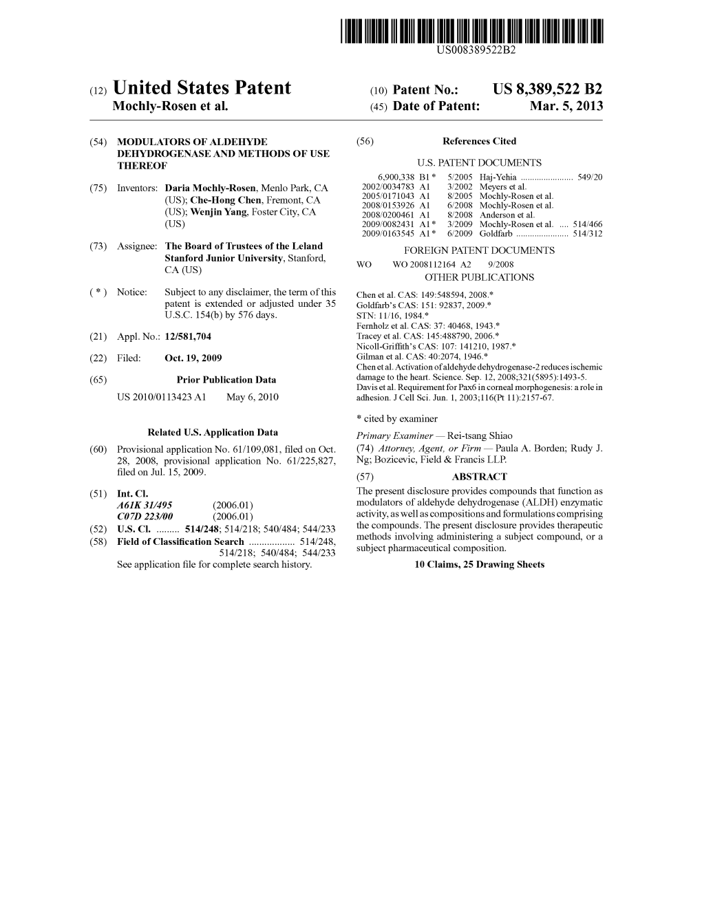 (12) United States Patent (10) Patent No.: US 8,389,522 B2 Mochly-Rosen Et Al