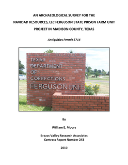 An Archaeological Survey for the Navidad Resources, Llc Ferguson State Prison Farm Unit