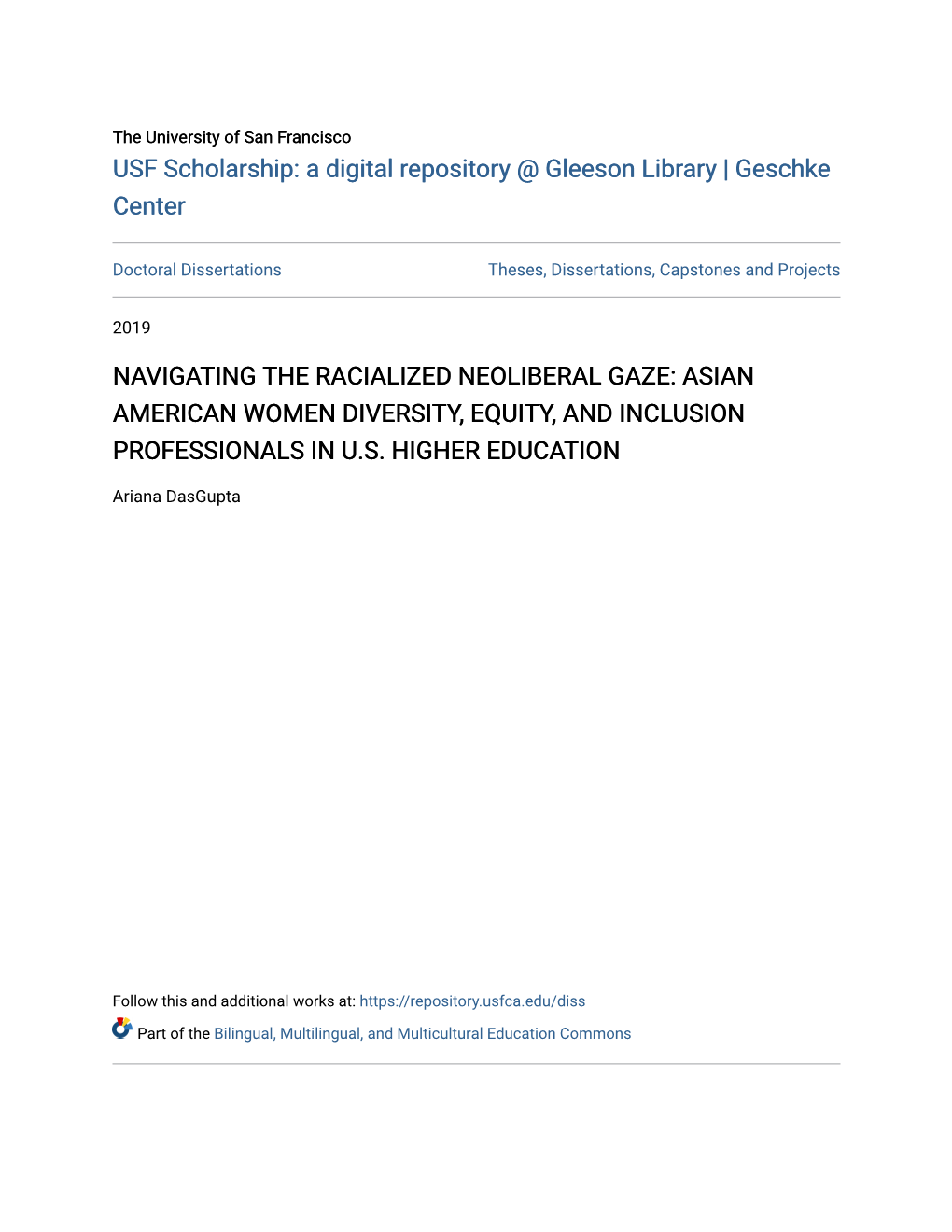Navigating the Racialized Neoliberal Gaze: Asian American Women Diversity, Equity, and Inclusion Professionals in U.S