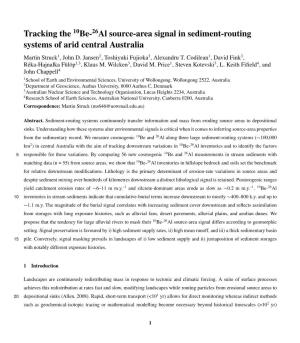 Tracking the 10Be-26Al Source-Area Signal in Sediment-Routing Systems of Arid Central Australia Martin Struck1, John D