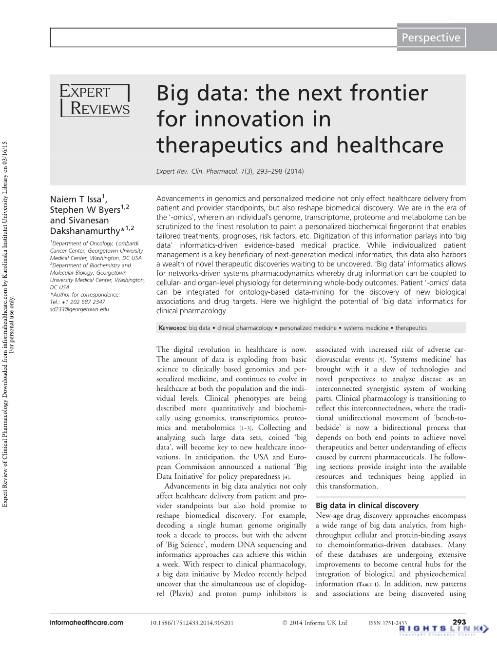 Big Data: the Next Frontier for Innovation in Therapeutics and Healthcare