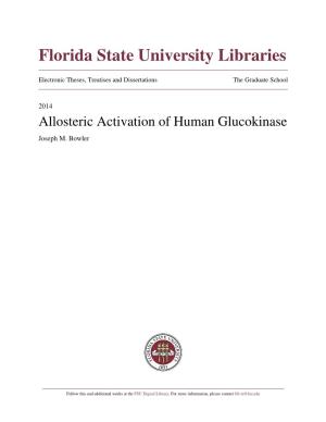 Allosteric Activation of Human Glucokinase Joseph M