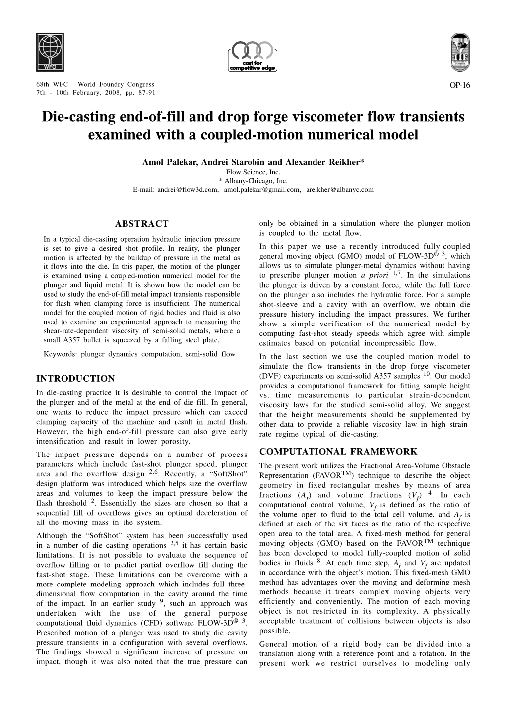 Die-Casting End-Of-Fill and Drop Forge Viscometer Flow Transients Examined with a Coupled-Motion Numerical Model