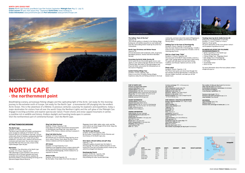 North Cape Cruise Port Events: North Cape Festival, June/North Cape Film Festival, September