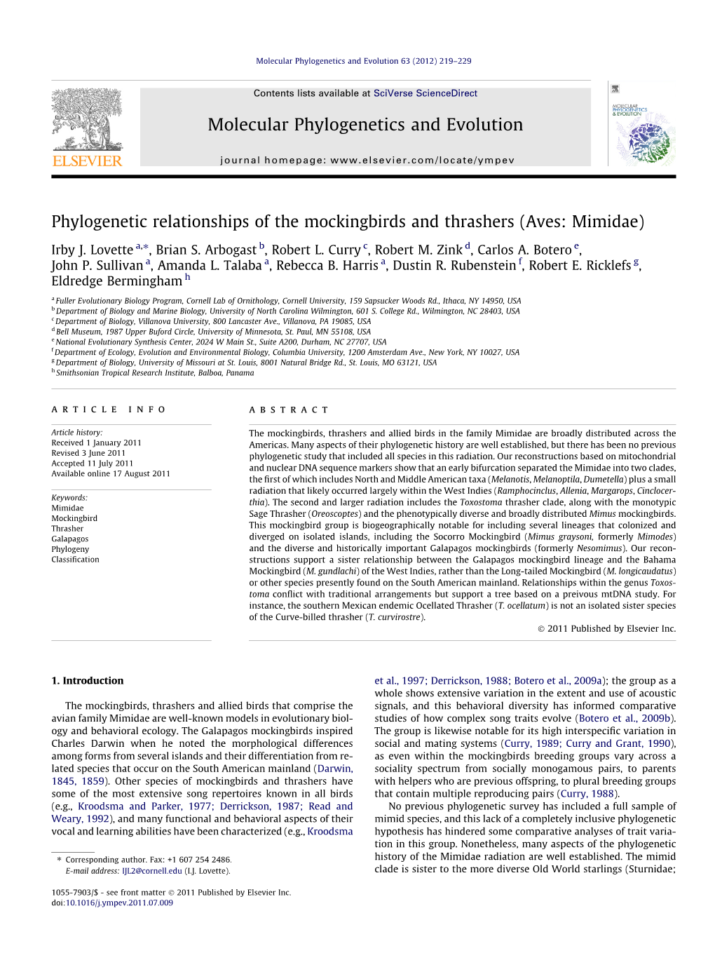 Phylogenetic Relationships of the Mockingbirds and Thrashers (Aves: Mimidae) ⇑ Irby J