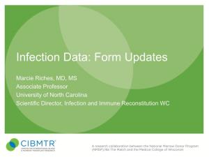 Infection Data: Form Updates