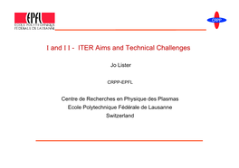 ITER Aims and Technical Challenges