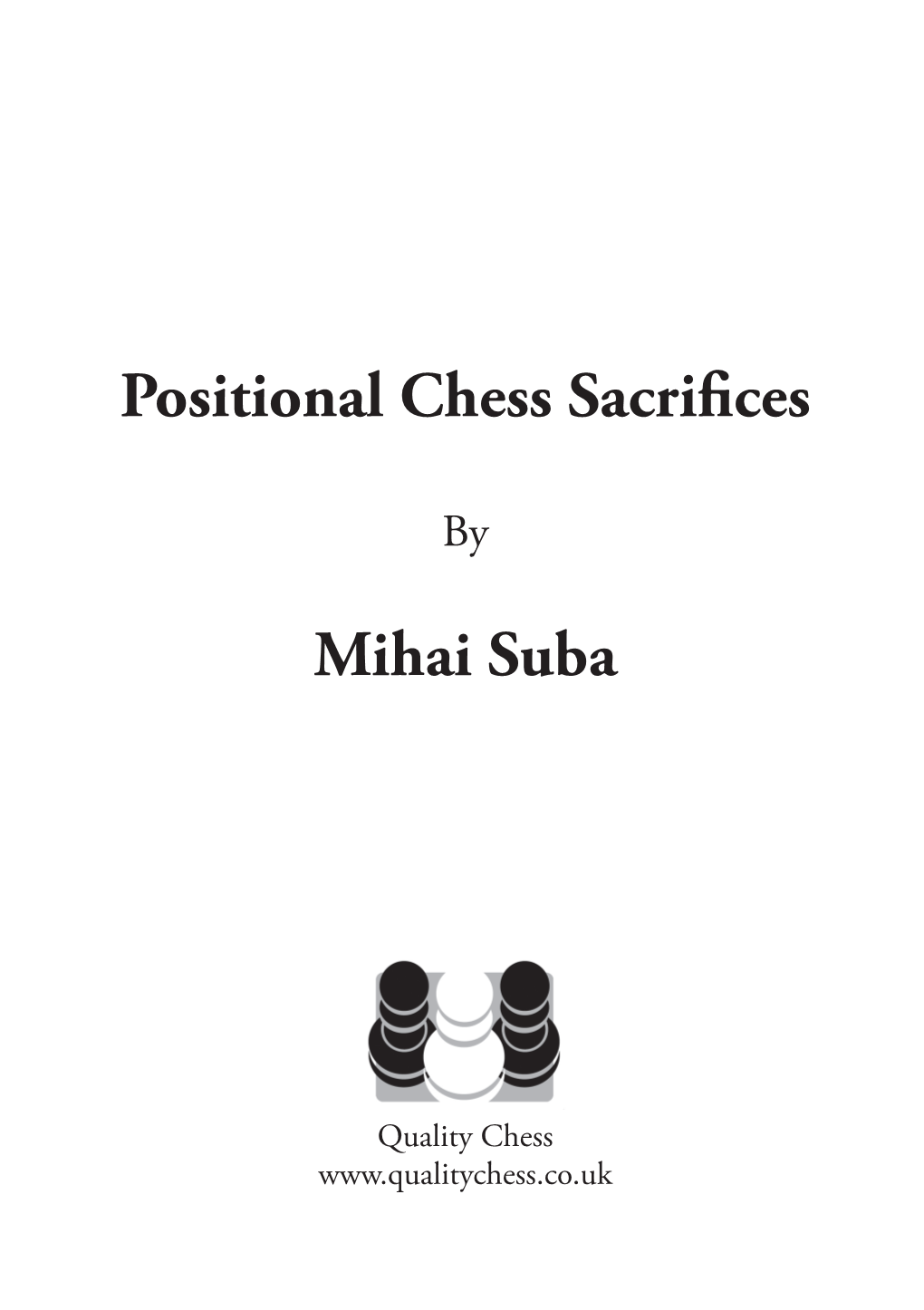 Positional Chess Sacrifices