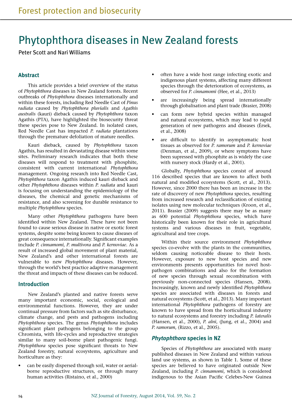 Phytophthora Diseases in New Zealand Forests Peter Scott and Nari Williams