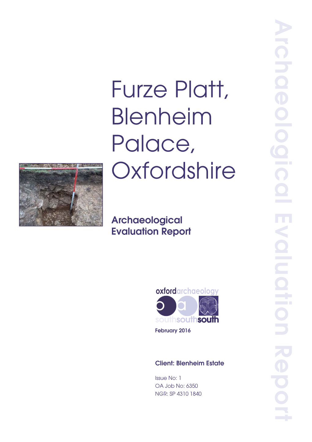 Furze Platt, Blenheim Palace, Oxfordshire Archaeological Evaluation Report