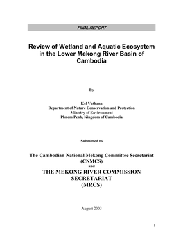 Review of Wetland and Aquatic Ecosystem in the Lower Mekong River Basin of Cambodia