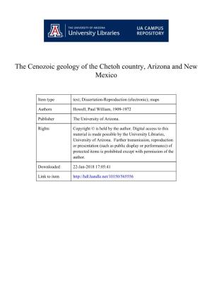 The Cenozoic Geology of the Chetoh Country, Arizona and New Mexico