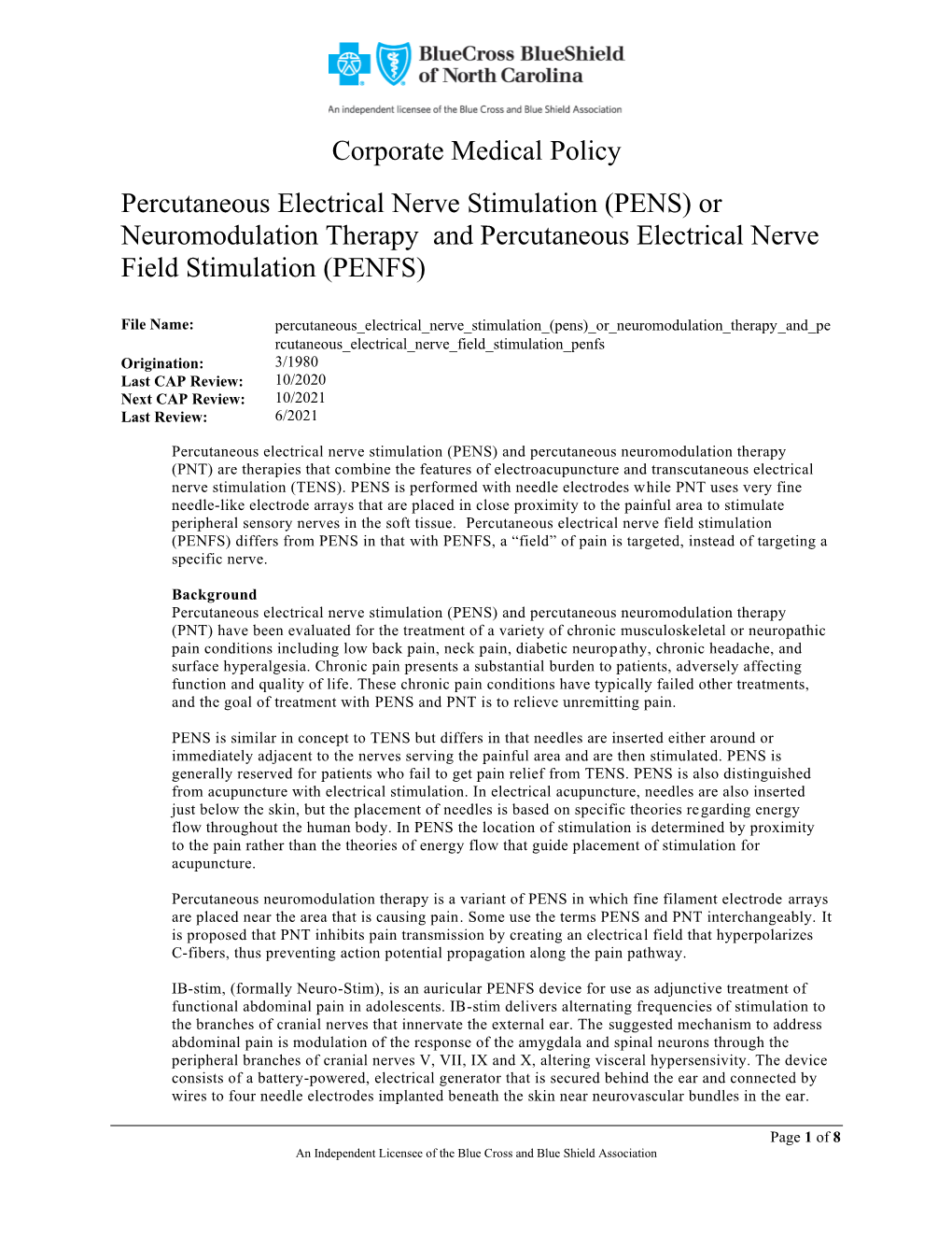 Percutaneous Electrical Nerve Stimulation (PENS) Or Neuromodulation Therapy and Percutaneous Electrical Nerve Field Stimulation (PENFS)