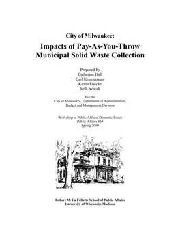 Impacts of Pay-As-You-Throw Municipal Solid Waste Collection