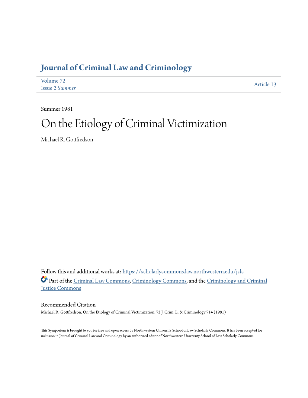 On the Etiology of Criminal Victimization Michael R