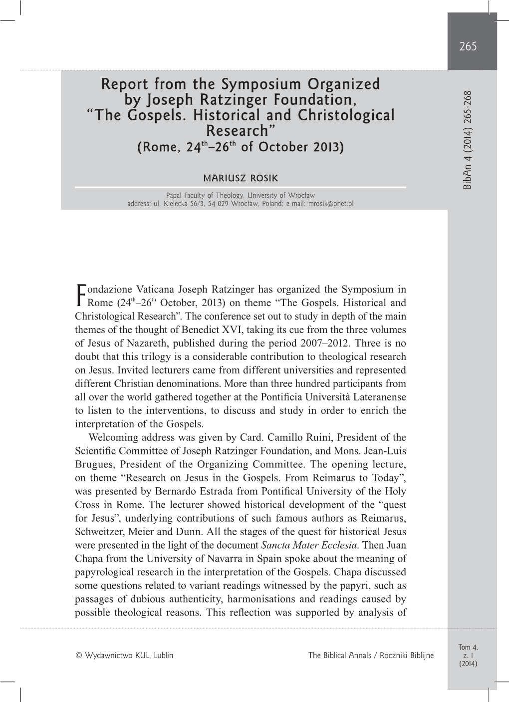 Report from the Symposium Organized by Joseph Ratzinger Foundation, “The Gospels