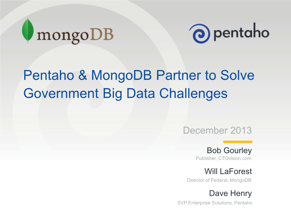 Pentaho & Mongodb Partner to Solve Government Big Data Challenges