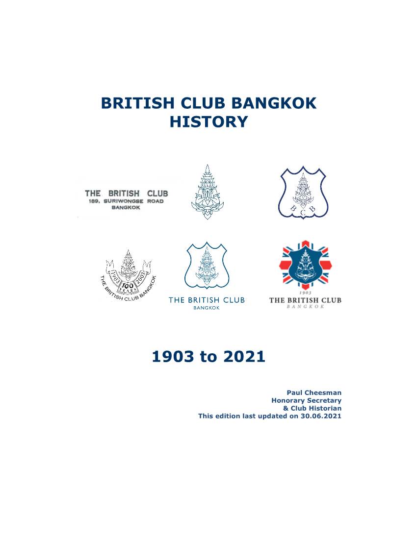 BRITISH CLUB BANGKOK HISTORY 1903 to 2021