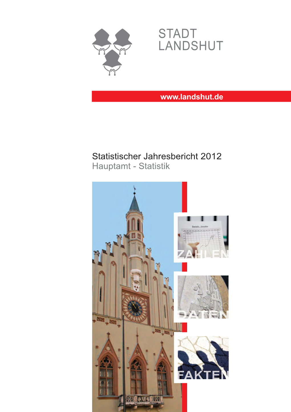 Statistischer Jahresbericht 2012 Hauptamt - Statistik