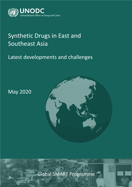 UNODC, Synthetic Drugs in East and Southeast Asia