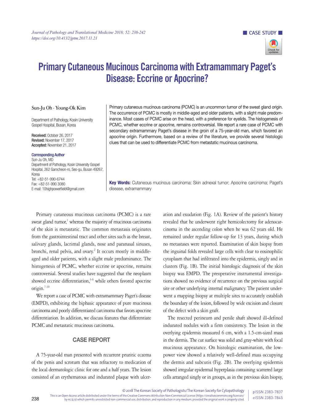 Primary Cutaneous Mucinous Carcinoma with Extramammary Paget’S Disease: Eccrine Or Apocrine?